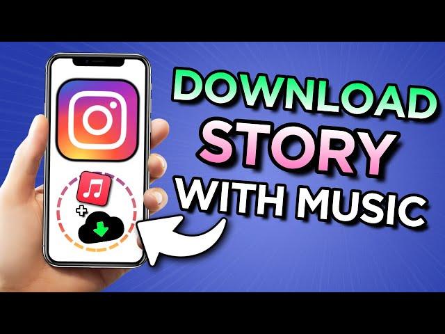 How To Save Instagram Story With Music In Gallery | How to Download Instagram Stories With Music