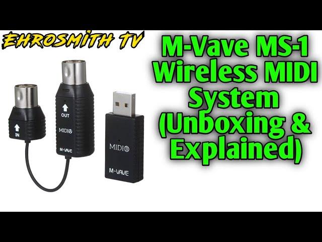 M-Vave MS-1 Wireless MIDI Receiver Unboxing and Explained Video | M-Vave Wireless MIDI System