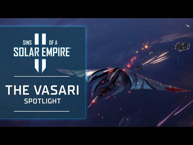 The Vasari Spotlight | Sins of a Solar Empire II