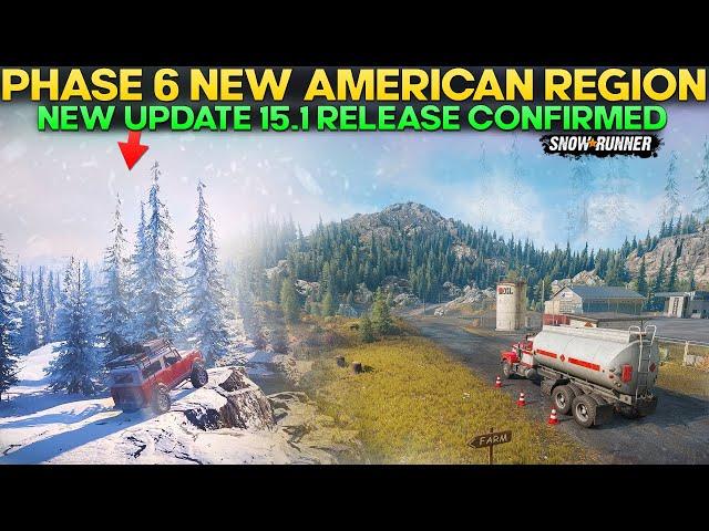 New Phase 6 American Region Update 15.1 Release Confirmed in SnowRunner Everything You Need to Know