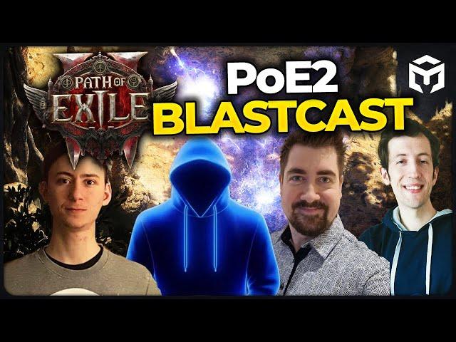 BLASTCAST - Path of Exile 2 Early Access Podcast