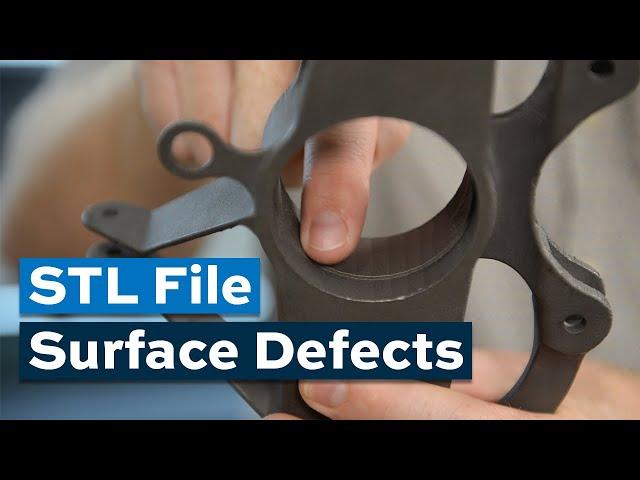 The STL File Can Produce Surface Defects in 3D-Printed Parts