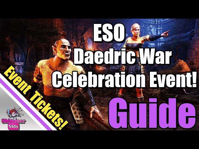 ESO: Daedric War Celebration Event!  Complete Guide!