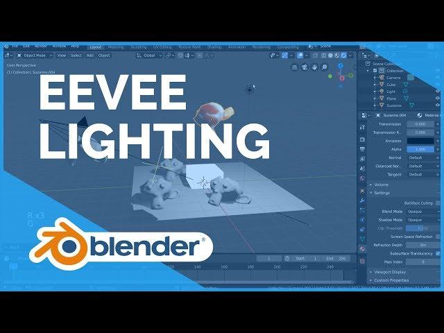 Eevee Lighting - Blender 2.80 Fundamentals