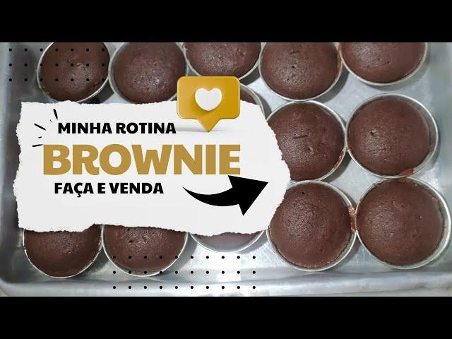 ROTINA DE DONA DE CASA FAÇA E VENDA BROWNIE/RÁPIDO E FACIL#donadecasa #rotinadodia #dinheiro