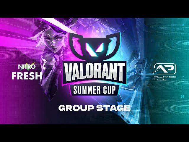 NITRO FRESH VALORANT SUMMER CUP | GROUP STAGE | DAY 1
