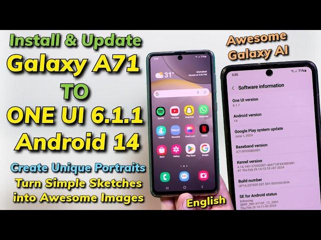 Update Galaxy A71 To Latest ONE UI 6.1.1 Android 14 -English-