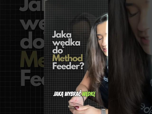 Jaką wędkę wybrać do Method Feeder?