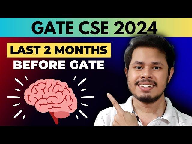 What extra I did in last 2 months before GATE to get IIT | strategy for CSE and Data Science