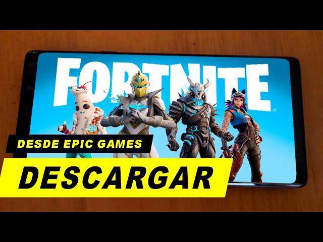 Como DESCARGAR Fortnite para Android en Epic Games