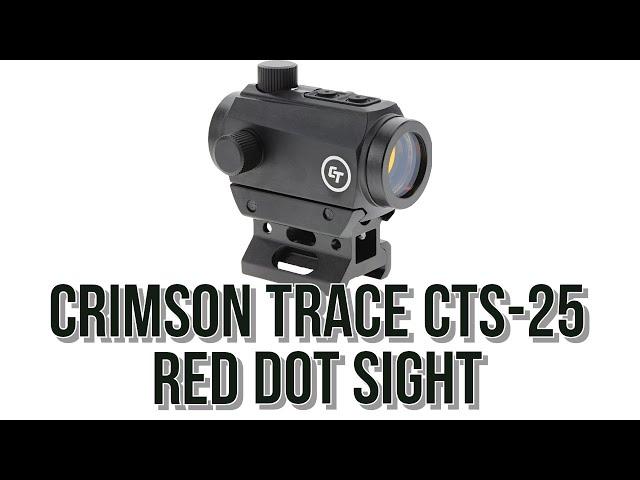 Crimson Trace CTS-25 Red Dot Sight: Budget Red Dot Optic