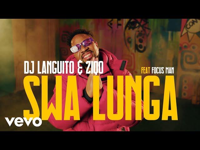 Ziqo, DJ Languito - SWA LUNGA (Official Music Video) ft. Focus man