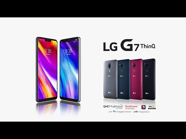 LG G7 ThinQ: Product Video