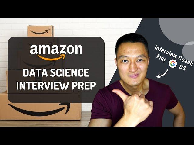 Amazon Data Scientist Interview Prep | Interview Coach