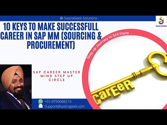 10 Keys to make successful career in SAP MM Sourcing and Procurement