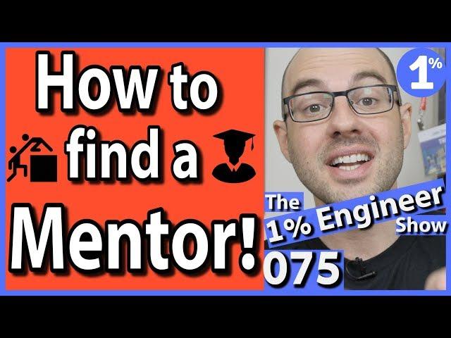 How To Get a Mentor | How To Find a Mentor