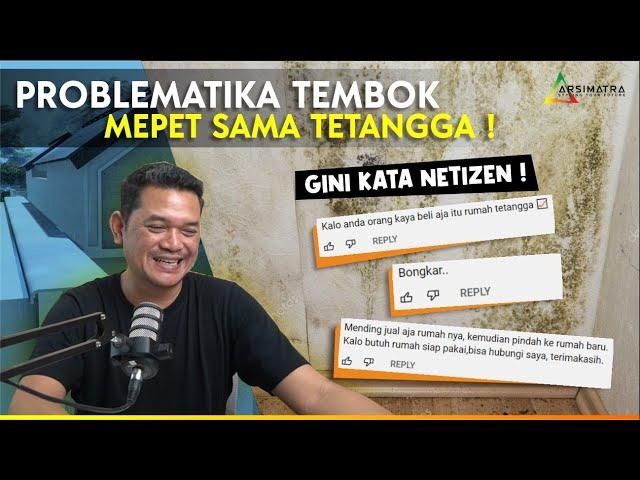 Jangan Sampai Ribut Sama Tetangga !! Tips Tembok Anti Rembes Ala Netizen