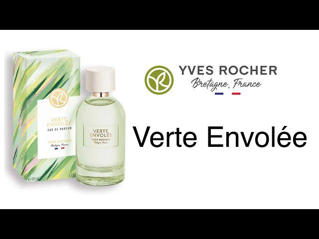 Обзор Аромата Verte Envolée Yves Rocher