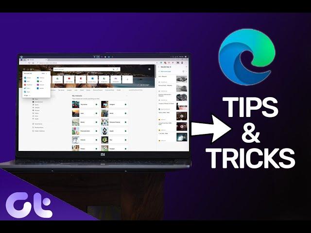 Top 7 Microsoft Edge Chromium Tips and Tricks You Should Know | Guiding Tech