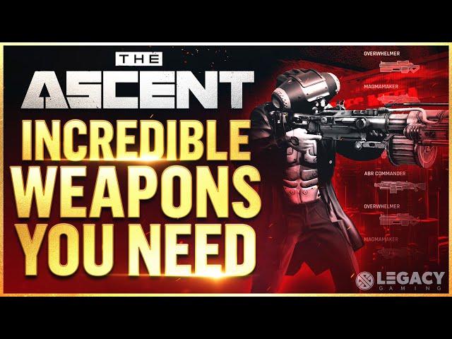 The BEST Unique Weapons You Need To Get - The Ascent