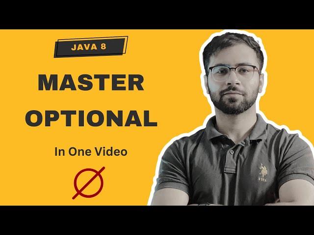 Master Optional in Java 8: Complete Guide for Beginners