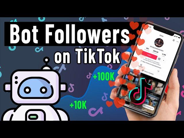 How To Get Free Bot Followers On Tiktok