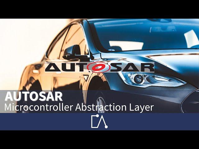  AUTOSAR Software Architecture – Microcontroller Abstraction Layer | Embedded Academy E-Learning