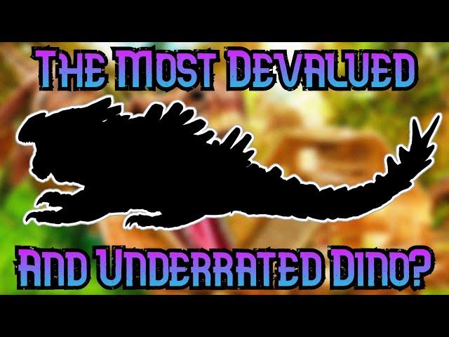 The Top 10 Most Devalued And Underrated Ark Tames!