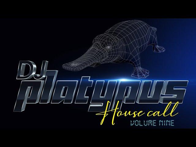 DJ Platypus House Call Volume 9