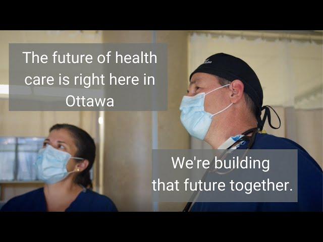 The future of health care at The Ottawa Hospital (with subtitles)