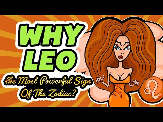 11 Reasons Why Leo Is The Most Powerful Sign Of The Zodiac