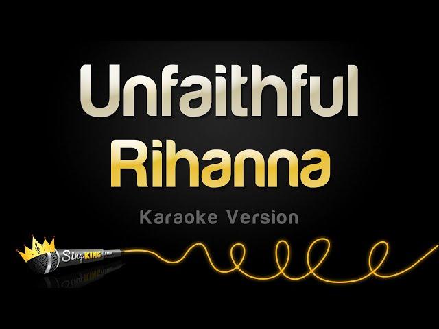 Rihanna - Unfaithful (Karaoke Version)