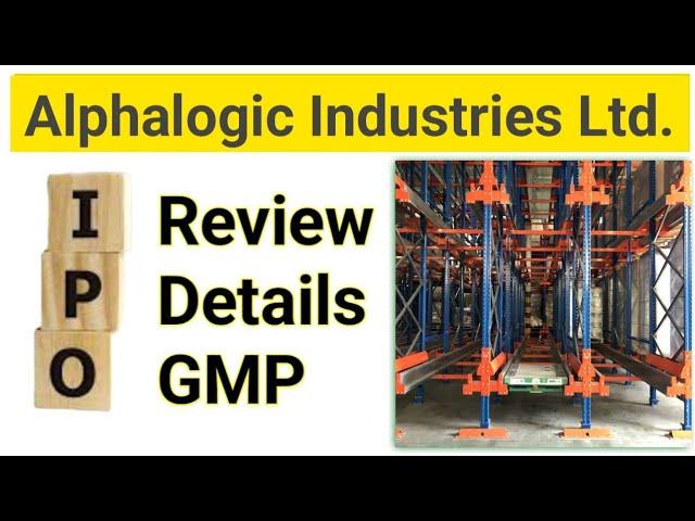 IPO | Alphalogic Industries | इसमें तो Apply कर ही देना चाहिए  How much Attractive ??