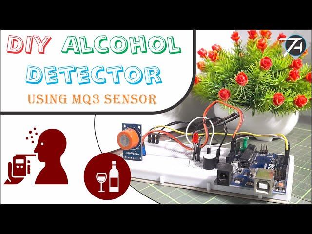 DIY Alcohol Detector | MQ3 sensor | Arduino UNO