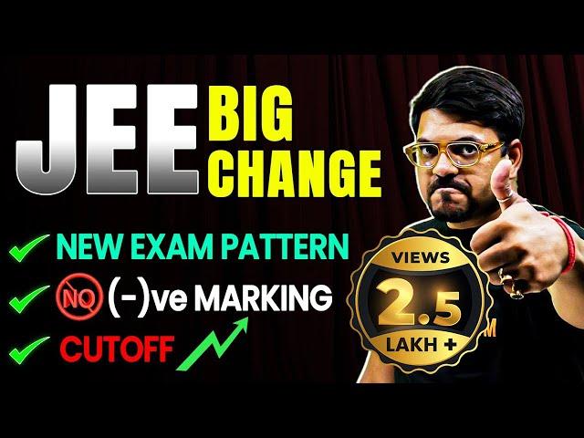 NTA JEE Mains 2025 BIG CHANGE  𝐍𝐄𝐖 𝐄𝐗𝐀𝐌 𝐏𝐀𝐓𝐓𝐄𝐑𝐍 | Pros & Cons | Harsh Sir