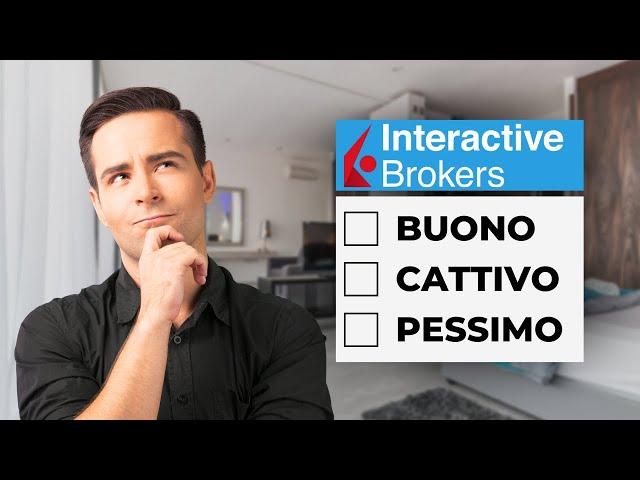 Recensione Interactive Brokers  Vale ancora la pena?