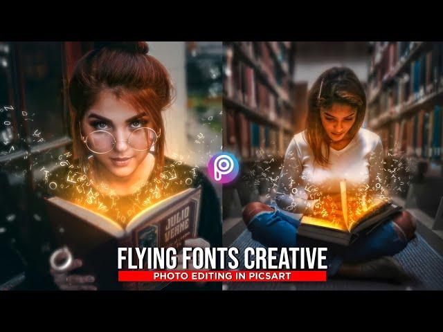 Flying Fonts Creative Photo Editing in Picsart | Photo Editing Tutorial