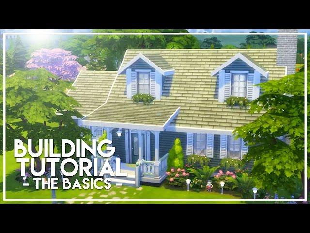 BASIC BUILDING TUTORIAL // The Sims 4: Builder's Bible