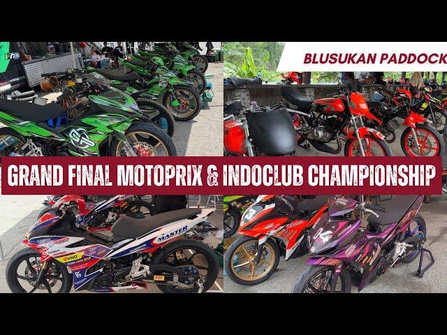 Blusukan Paddock Jelang Grand Final Motoprix Piala Presiden & Indoclub Championship 2024