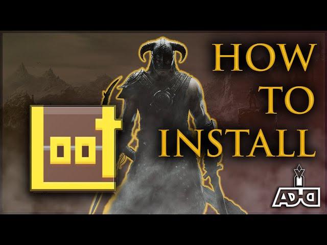 LOOT | How To Install Load Order Optimization Tool Guide 2022