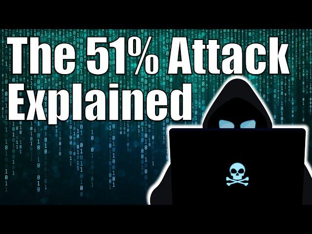 The 51 Percent Attack Explained - What It Is - How It's Done - How It Can Be Prevented