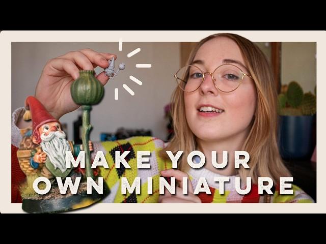 How to make your own MINIATURE (and also finding real gnomes)