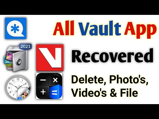 How To Recover Delete Photos Videos & Files on Vault|Delete Data ko Recover kese Kare