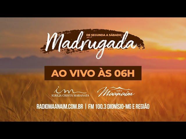 04/01/2025 - [MADRUGADA] - Igreja Cristã Maranata - Sábado