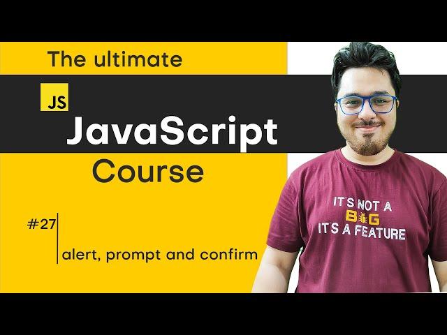 JavaScript alert, prompt & confirm | JavaScript Tutorial in Hindi #27