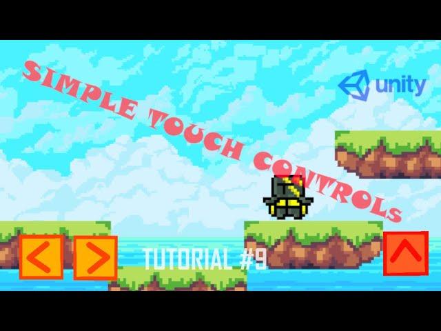 SIMPLE TOUCH CONTROLS in Unity 2D I Jump And Run Tutorial #9