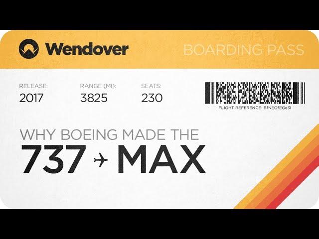 The Economics That Made Boeing Build the 737 Max