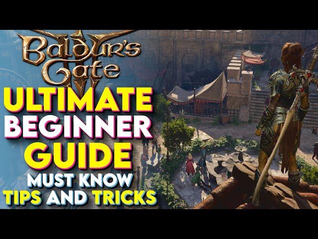 ULTIMATE Beginners Guide To Baldurs Gate 3! - BG3 New Player Guide For 2024! (BG3 Tips And Tricks)