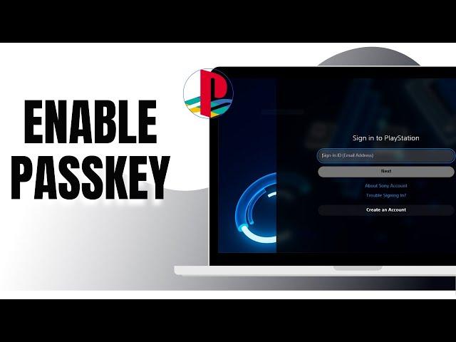 HOW TO ENABLE PASSKEY IN PLAYSTATION