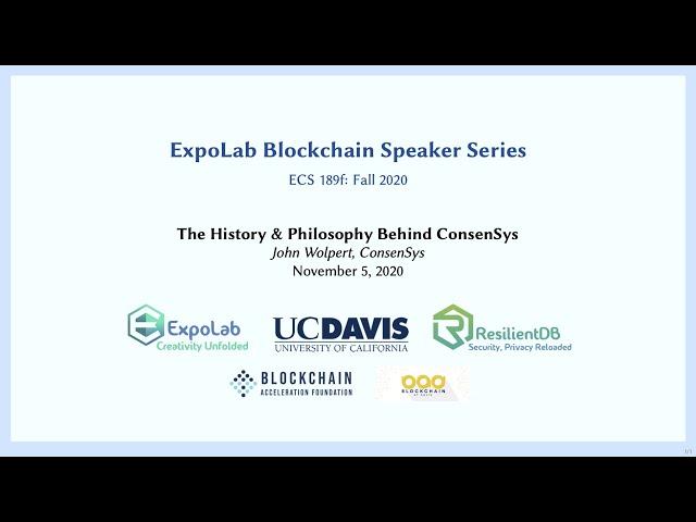 ExpoLab Blockchain Speaker Series: The History & Philosophy Behind ConsenSys